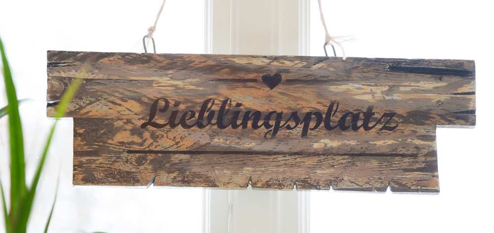 Lieblingssplatz Holzschild Lieblingssplatz